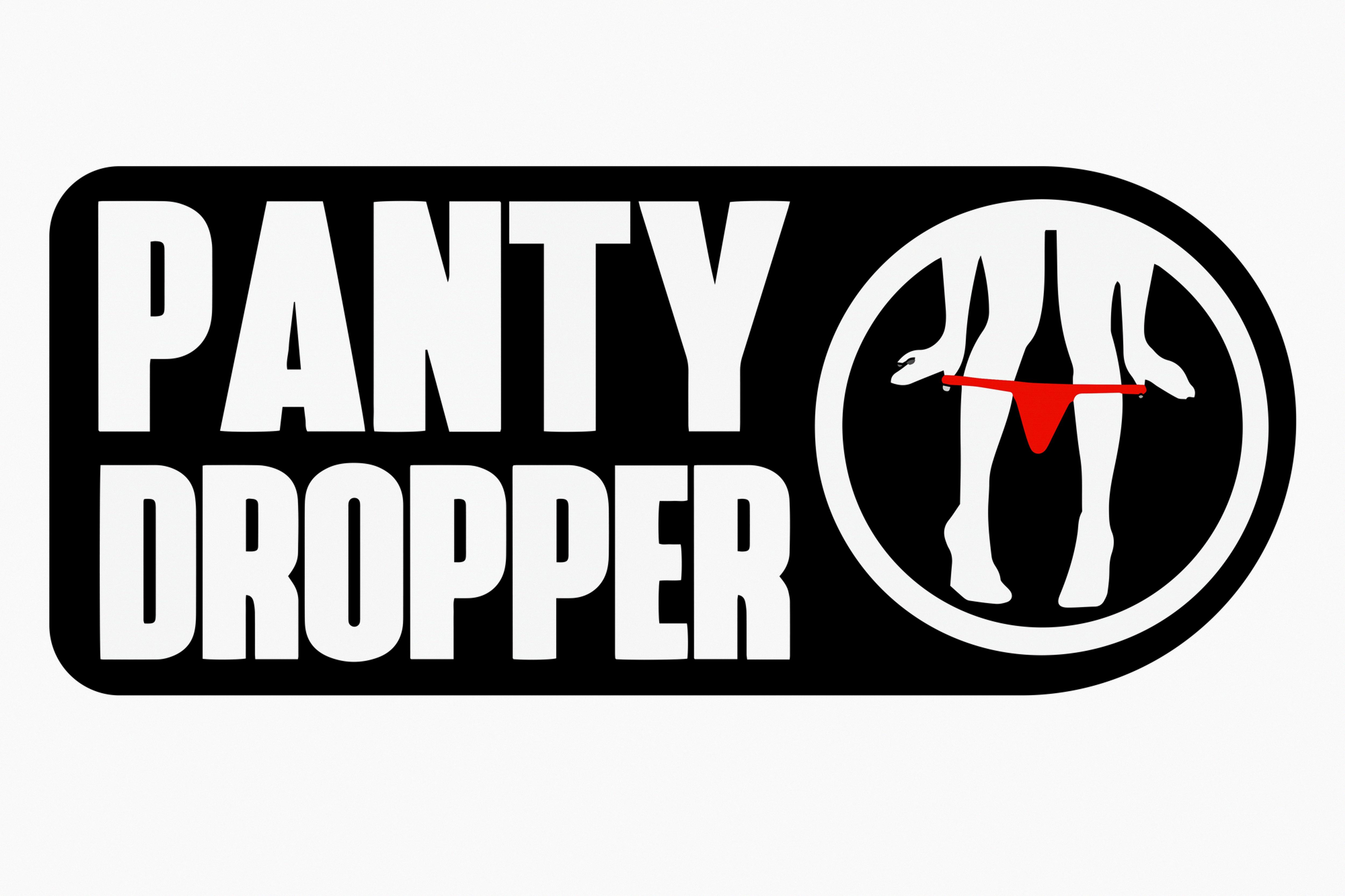 panty dropper